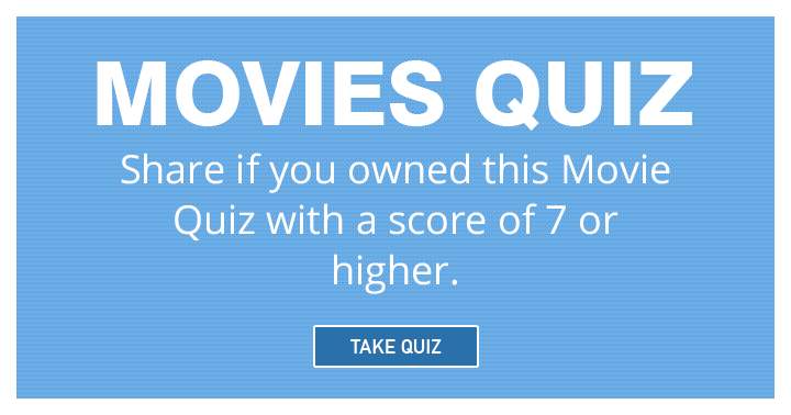 Can you score 7 or higher in this Movies quiz?