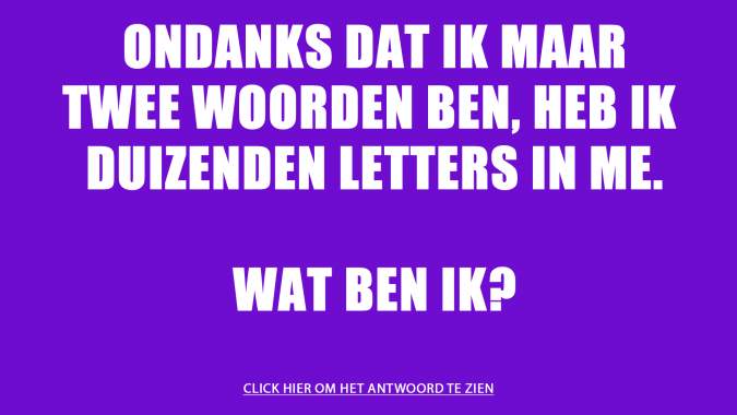 Banner for Weet jij het antwoord op dit raadsel?
