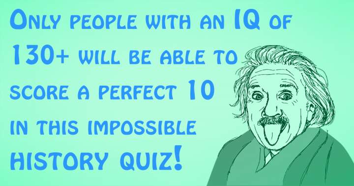 Impossible History Quiz