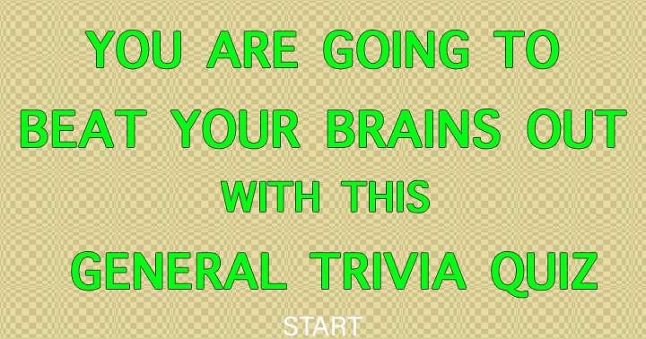 General Trivia Quiz