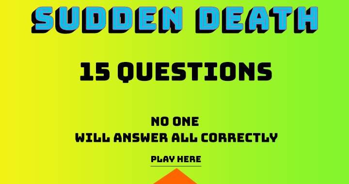 Sudden Death Quiz