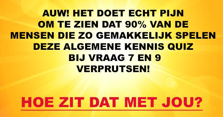 Banner for Ze verpesten deze gemakkelijke quiz echt!