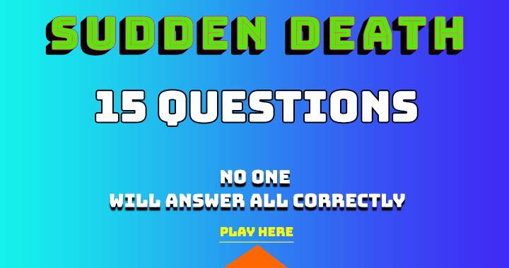 Quiz on sudden death.