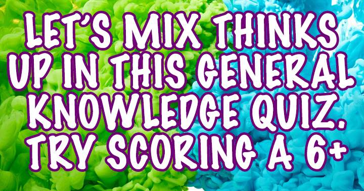 Mixed Knowledge Quiz