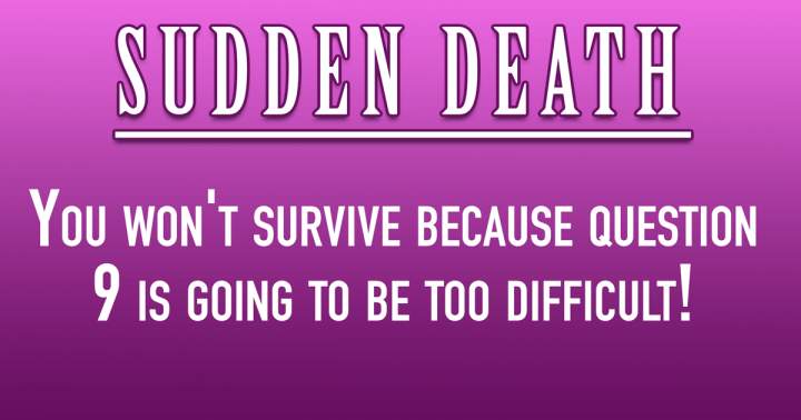 Sudden Death Quiz