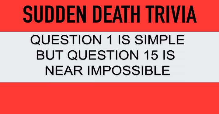 Sudden Death Quiz