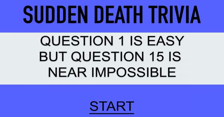 Sudden Death Quiz