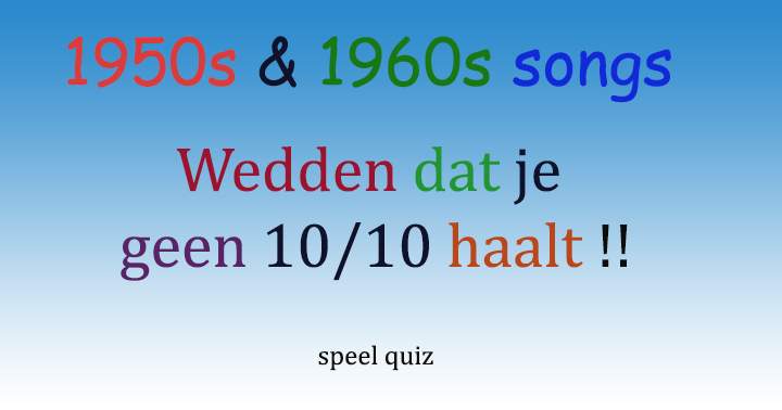 1950's 1960's quiz