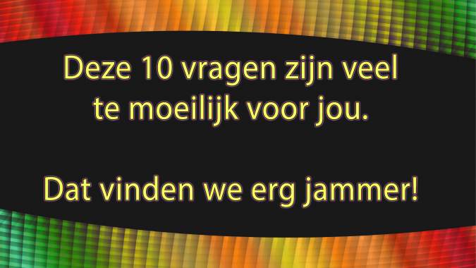 Banner for Het spijt ons zeer voor deze moeilijke vragen!