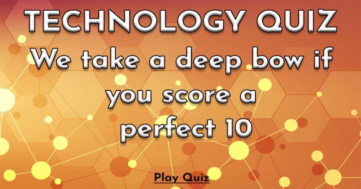 Fascinating Technology Quiz.