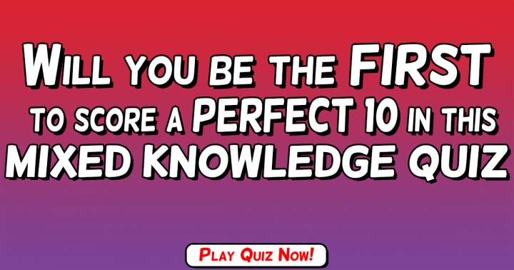 Quiz on General Knowledge