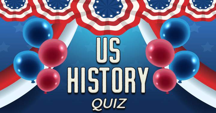 'Quiz on the History of the United States'