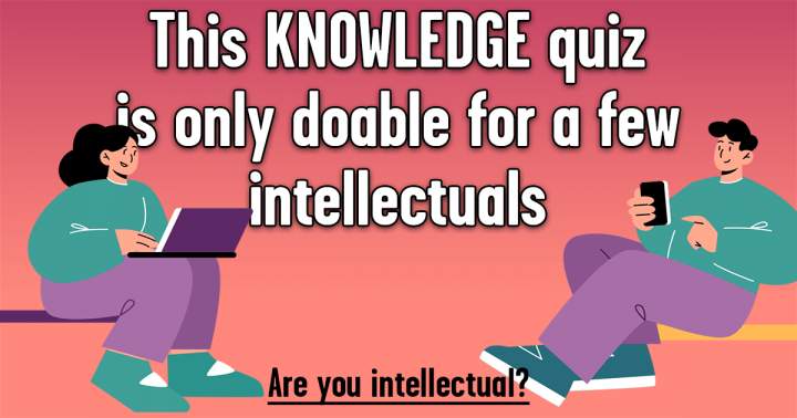 Quiz for Intellectuals