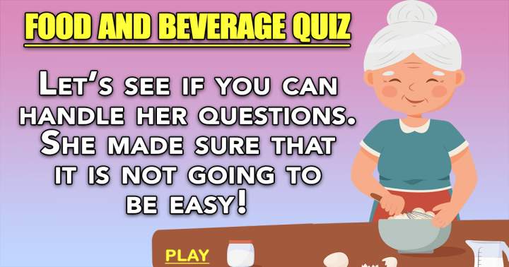 Quiz on Food and Beverage