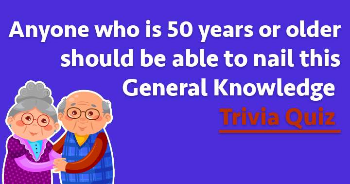 General Knowledge for trivia lovers