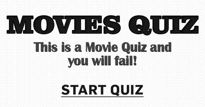 In case of failure, do not hesitate to share the Movies quiz with us.