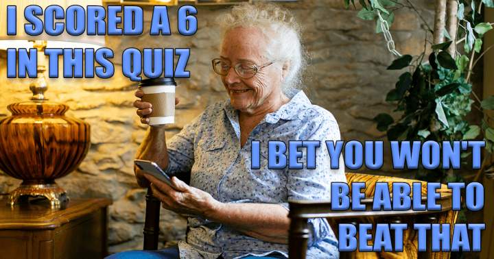 Quiz that tests your knowledge in a challenging way.