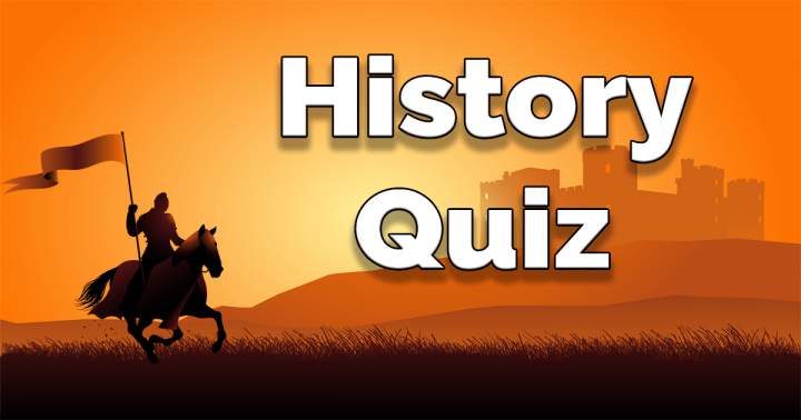 Quiz on Recent Historical Events.