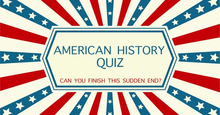 Quiz on American History