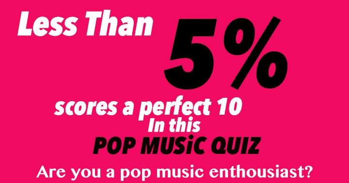 Fewer than 5% achieve a flawless 10 on this music quiz.