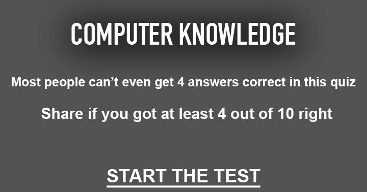 Only true computer nerds can successfully answer these 10 questions; the majority of people will fail.