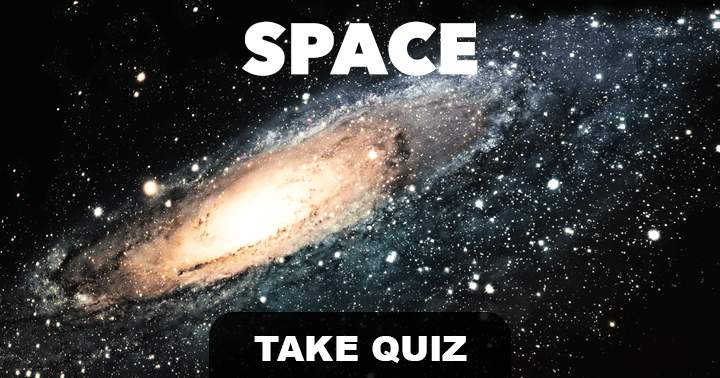 Only for nerds and space geeks: a remarkably challenging quiz on Space and Planets.