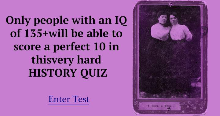 A score of 10 is achieved solely by individuals with an IQ of 135+.