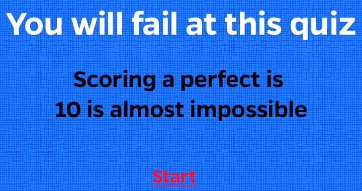 You are destined to fail.