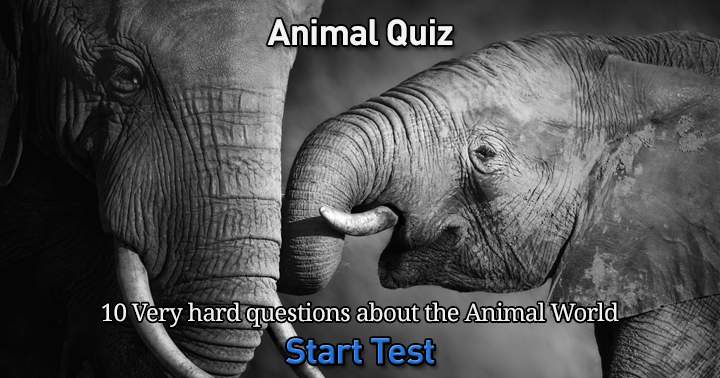 There are 10 extremely difficult questions concerning the animal kingdom.