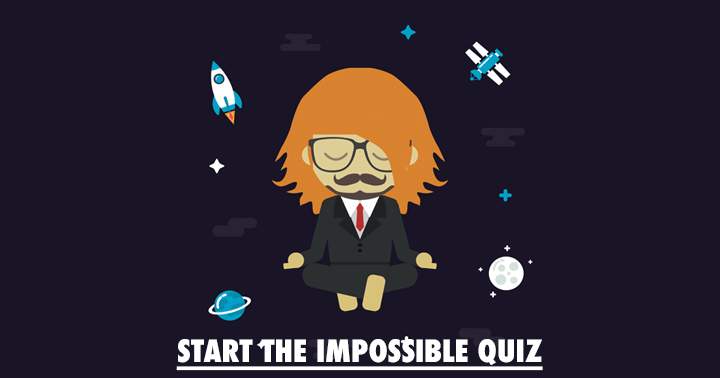 The impossible quiz.