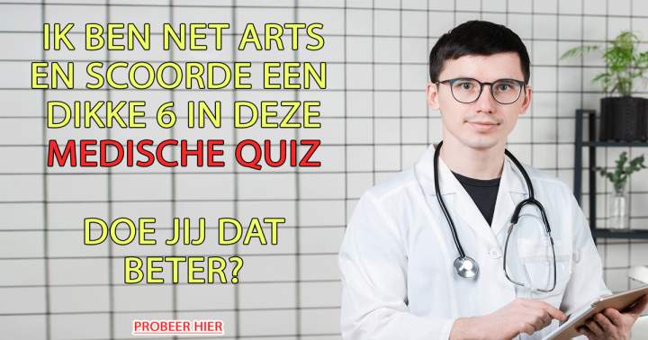 Zeer pittige medische quiz