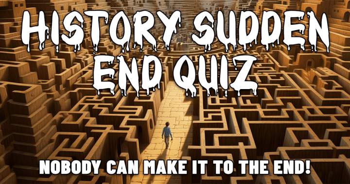 Banner for 'Quiz: A Sudden End in History'