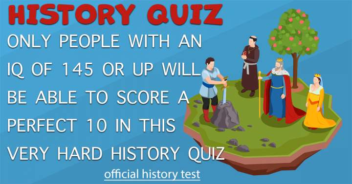 History Quiz: Extremely Difficult