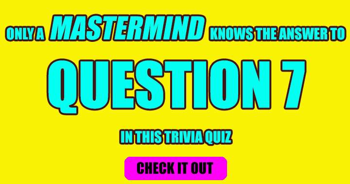 Are you worthy of being recognized as a Mastermind?