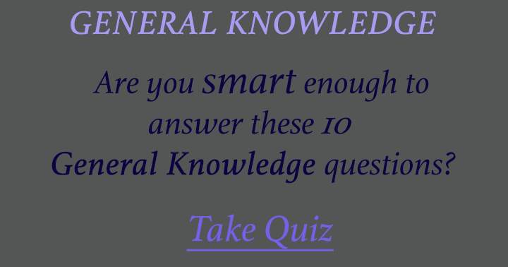 General Knowledge