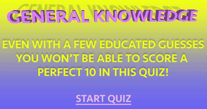 Quiz on General Knowledge