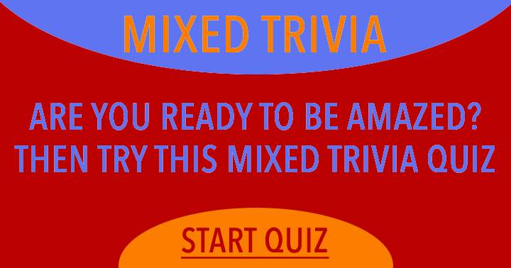 Trivia Quiz with a Mix of Questions.