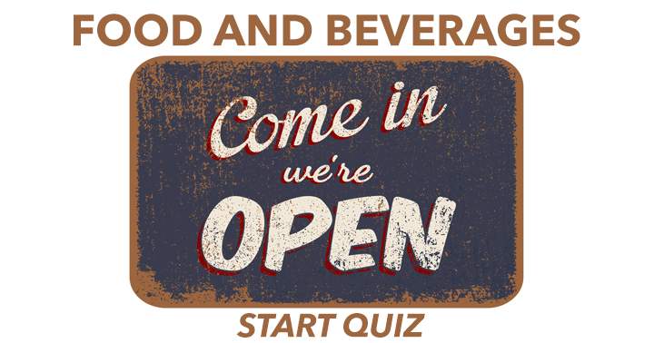 Quiz on Food and Beverages