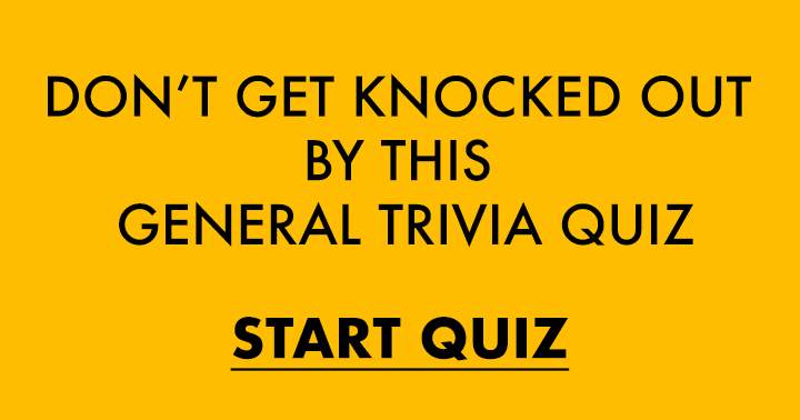 Quiz with General Trivia