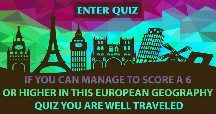 Those who have traveled extensively are the only ones capable of achieving a score of 6 or higher.