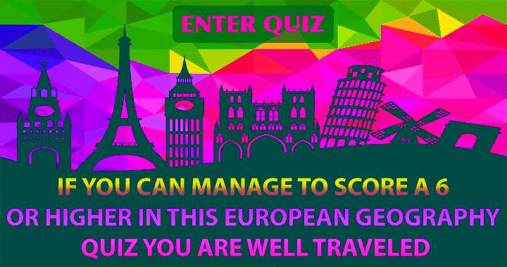 The only ones who will score a 6 or higher are those who have traveled extensively.