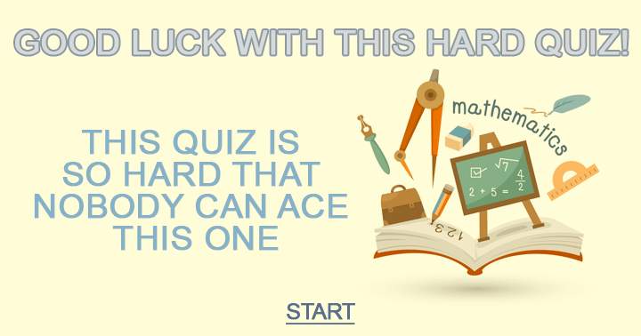 Best of luck with this challenging quiz!