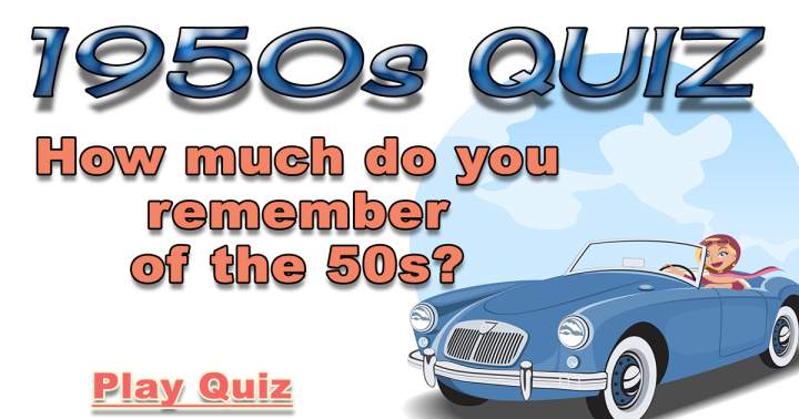 Test your skills with this 1950s quiz.