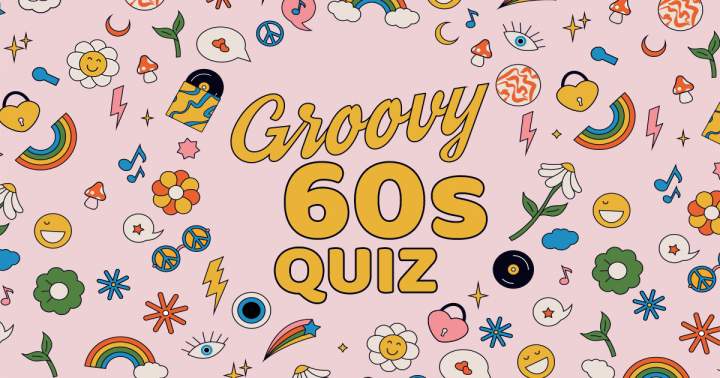 1960s Knowledge Quiz