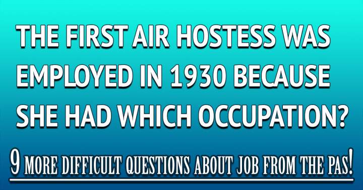 Would you be able to respond to these challenging inquiries about historical employment?
