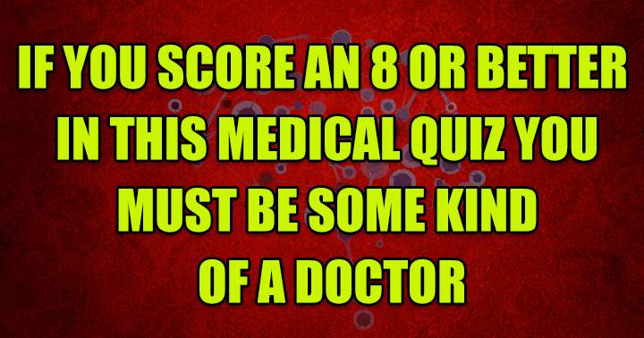 Tough medical quiz