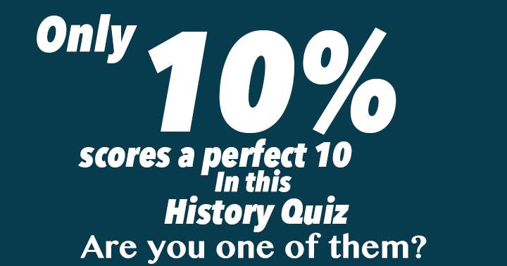 Just 10% achieve a flawless score of 10.