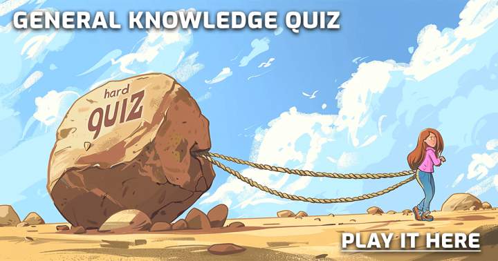 Banner for Challenging General Knowledge Quiz