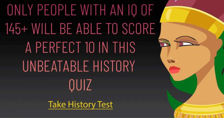 History Quiz that Tests Your Knowledge