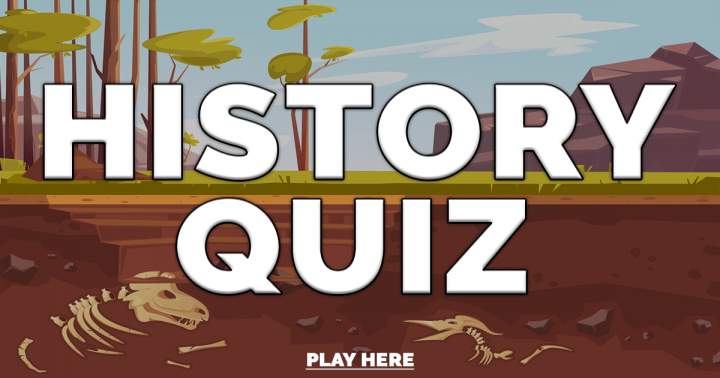 Quiz on historical events.